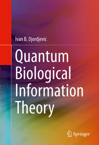 Quantum Biological Information Theory