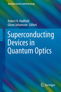 Superconducting Devices in Quantum Optics