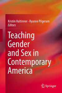 Teaching Gender and Sex in Contemporary America