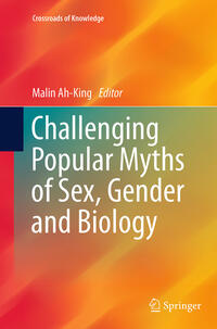 Challenging Popular Myths of Sex, Gender and Biology