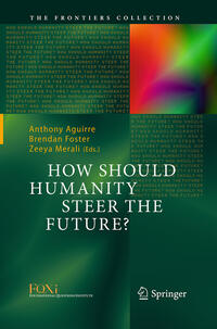 How Should Humanity Steer the Future?