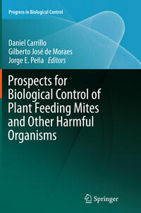 Prospects for Biological Control of Plant Feeding Mites and Other Harmful Organisms