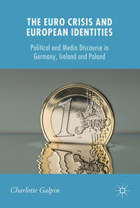 The Euro Crisis and European Identities