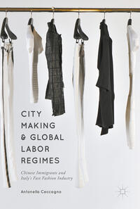 City Making and Global Labor Regimes
