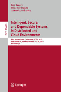 Intelligent, Secure, and Dependable Systems in Distributed and Cloud Environments