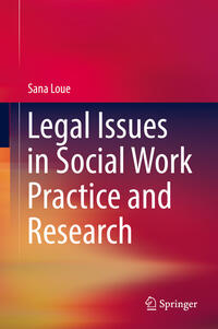 Legal Issues in Social Work Practice and Research