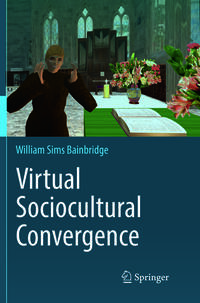 Virtual Sociocultural Convergence