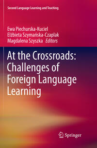 At the Crossroads: Challenges of Foreign Language Learning