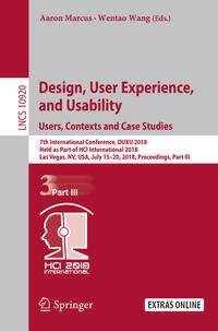 Design, User Experience, and Usability: Users, Contexts and Case Studies