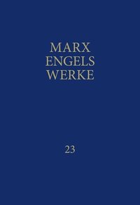 MEW / Marx-Engels-Werke Band 23