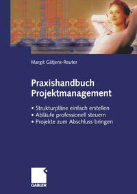 Praxishandbuch Projektmanagement