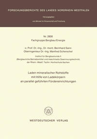 Laden mineralischer Rohstoffe mit Hilfe von Ladekörpern an parallel geführten Förderereinrichtungen