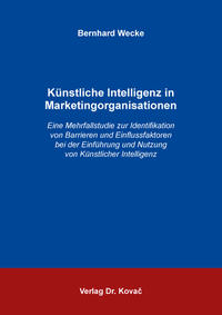 Künstliche Intelligenz in Marketingorganisationen