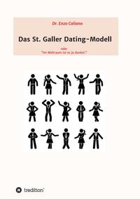 Das St. Galler Dating-Modell