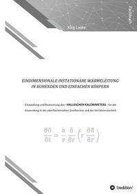 Eindimensionale und instationäre Wärmeleitung in ruhenden und einfachen Körpern