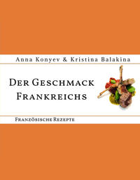 Der Geschmack Frankreichs