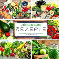 52 Säurearme Rezepte