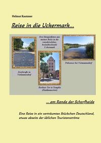 Reise in die Uckermark