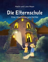 Die Elternschule