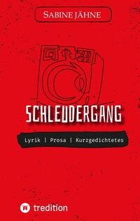 Schleudergang | Lyrik