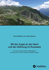 Mit der Angst an der Hand und der Hoffnung im Rucksack