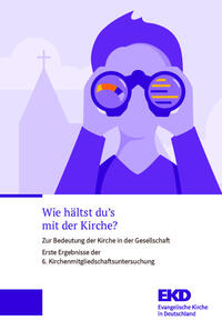 Wie hältst du’s mit der Kirche?