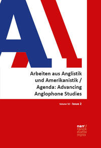 AAA - Arbeiten aus Anglistik und Amerikanistik - Agenda: Advancing Anglophone Studies 50, 2
