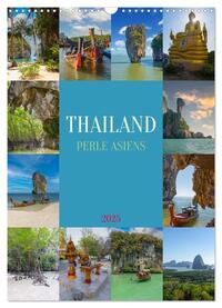 Thailand - Perle Asiens (Wandkalender 2025 DIN A3 hoch), CALVENDO Monatskalender