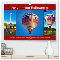 Faszination Ballooning (hochwertiger Premium Wandkalender 2025 DIN A2 quer), Kunstdruck in Hochglanz