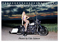 Motorräder und Sexy Girls (Tischkalender 2025 DIN A5 quer), CALVENDO Monatskalender