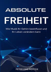 Absolute Freiheit