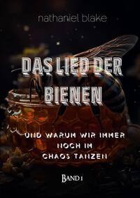 Das Lied der Bienen