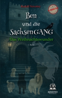 Ben und die SachsenGANG - Das Weihnachtswunder