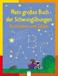 Mein großes Buch der Schwungübungen