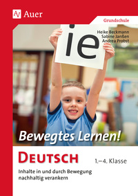 Bewegtes Lernen! Deutsch