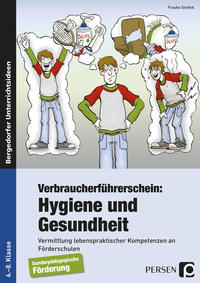 Verbraucherführerschein: Hygiene und Gesundheit