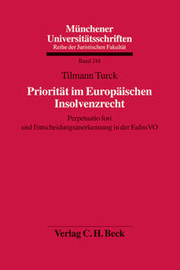 Priorität im Europäischen Insolvenzrecht