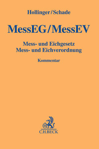 Mess- und Eichgesetz, Mess- und Eichverordnung. MessEG/MessEV