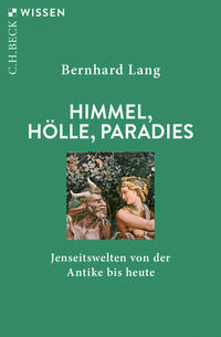 Himmel, Hölle, Paradies