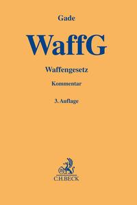 Waffengesetz. WaffG