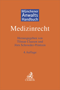 Münchener Anwaltshandbuch Medizinrecht