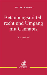 Betäubungsmittelrecht und Umgang mit Cannabis
