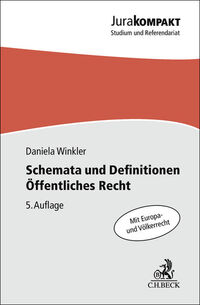 Jura kompakt / Schemata und Definitionen Öffentliches Recht