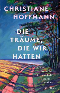 Die Träume, die wir hatten