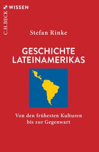 Geschichte Lateinamerikas