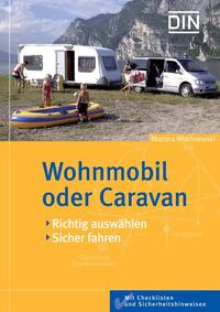 Wohnmobil oder Caravan