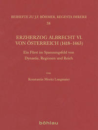 Erzherzog Albrecht VI. von Österreich (1418–1463)