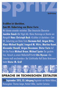 Erzählen ist Überleben. Zum 80. Geburtstag von Dieter Forte