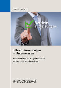 Betriebsanweisungen in Unternehmen
