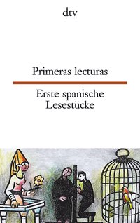 Primeras lecturas Erste spanische Lesestücke